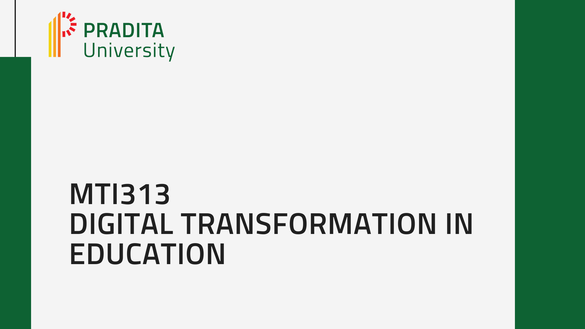 MTI313 - Digital Transformation In Education